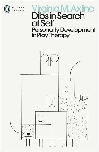 Cover image for Dibs in Search of Self: Personality Development in Play Therapy