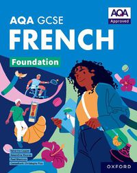 Cover image for AQA GCSE French: AQA Approved GCSE French Foundation Student Book