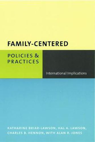 Cover image for Family-Centered Policies and Practices: International Implications