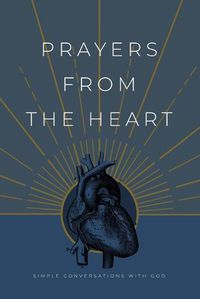 Cover image for Prayers from the Heart