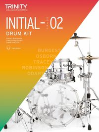 Cover image for Trinity College Drum Kit Initial-Grade 2: 2020-2023