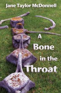 Cover image for A Bone in the Throat