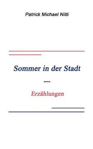 Cover image for Sommer in der Stadt: Erzahlungen