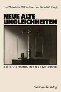 Cover image for Neue Alte Ungleichheiten