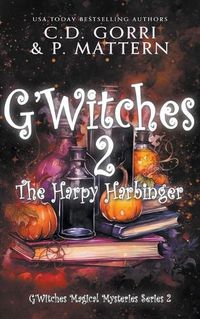 Cover image for G'Witches 2: The Harpy Harbinger