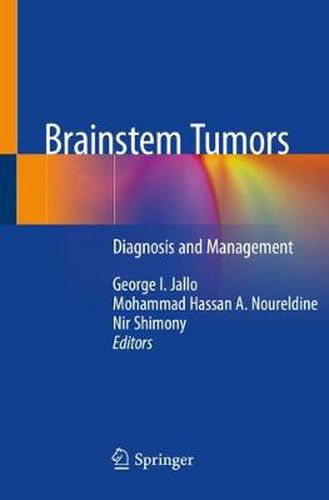 Cover image for Brainstem Tumors: Diagnosis and Management
