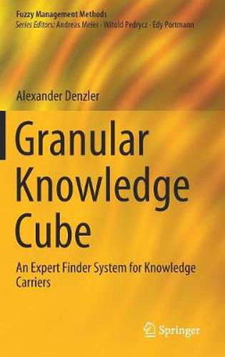 Cover image for Granular Knowledge Cube: An Expert Finder System for Knowledge Carriers