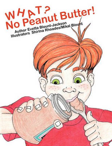 Cover image for What? No Peanut Butter!