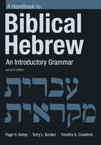 Cover image for Handbook to Biblical Hebrew: An Introductory Grammar
