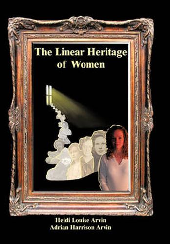 Cover image for The Linear Heritage of Women