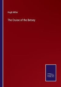 Cover image for The Cruise of the Betsey