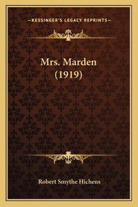 Cover image for Mrs. Marden (1919)