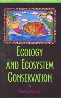 Cover image for Ecology and Ecosystem Conservation