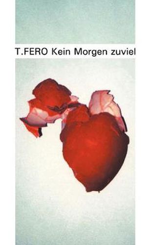 Cover image for Kein Morgen zuviel