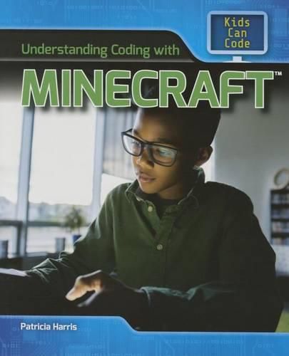 Understanding Coding with Minecraft(r)