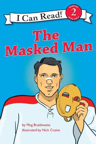 Cover image for I Can Read Hockey Stories: The Masked Man