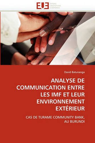 Cover image for Analyse de Communication Entre Les IMF Et Leur Environnement Ext Rieur
