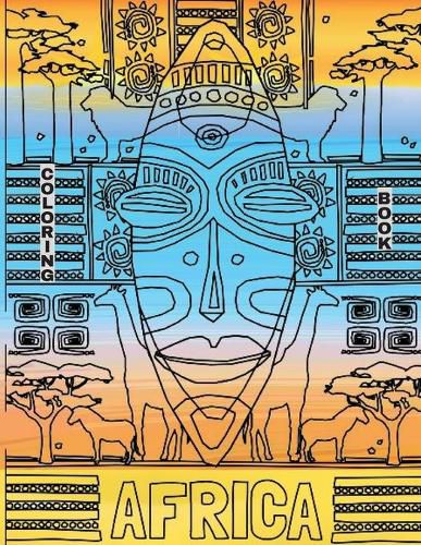 Cover image for Africa Coloring Book: African Coloring Book of Animals and Landscapes of Africa