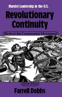 Cover image for Revolutionary Continuity: Marxist Leadership in the United States