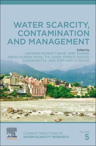 Cover image for Water Scarcity, Contamination and Management