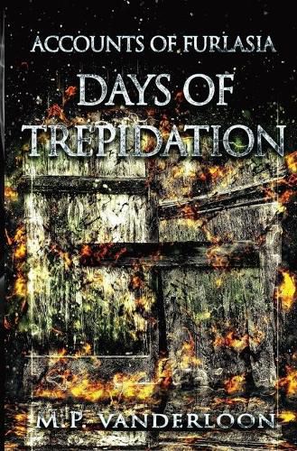 Cover image for Days of Trepidation: (Accounts of Furlasia Book 3)