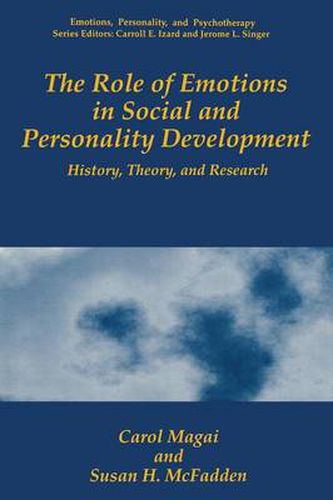 Cover image for The Role of Emotions in Social and Personality Development: History, Theory, and Research