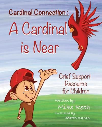 Cover image for Cardinal Connection: A Cardinal Is Near