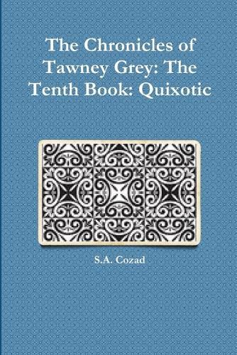 The Chronicles of Tawney Grey