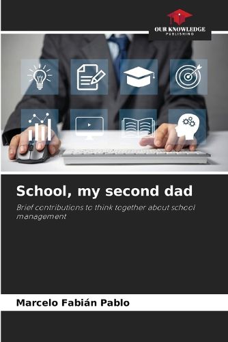 Cover image for School, my second dad