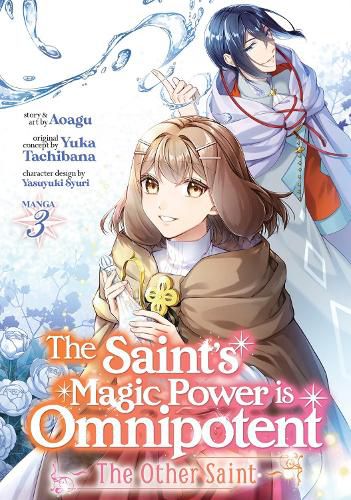 Cover image for The Saint's Magic Power is Omnipotent: The Other Saint (Manga) Vol. 3