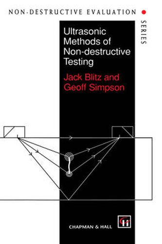 Cover image for Ultrasonic Methods of Non-destructive Testing