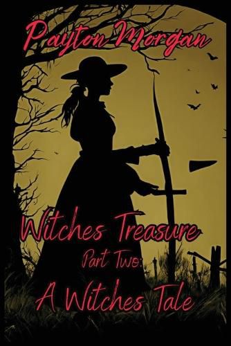 Cover image for Witches Treasure Part Two