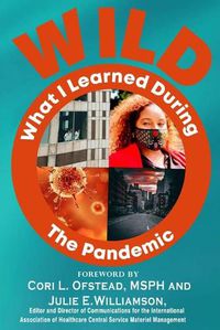 Cover image for W.I.L.D. The Pandemic