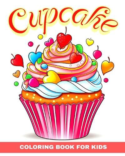 Cupcake Coloring Book for Kids