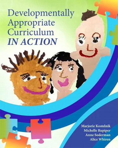 Cover image for Developmentally Appropriate Curriculum in Action