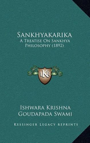 Cover image for Sankhyakarika: A Treatise on Sankhya Philosophy (1892)