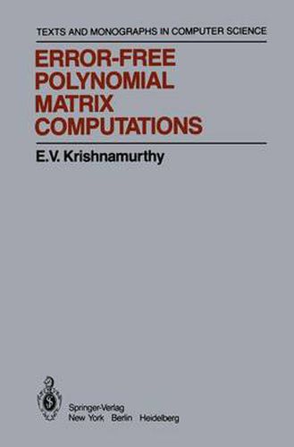 Cover image for Error-Free Polynomial Matrix Computations