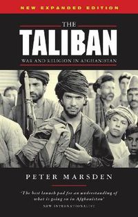 Cover image for The Taliban: War and Religion in Afghanistan
