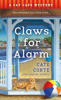 Cover image for Claws for Alarm: A Cat Cafe Mystery