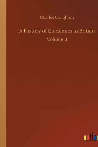 Cover image for A History of Epidemics in Britain