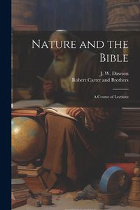 Cover image for Nature and the Bible