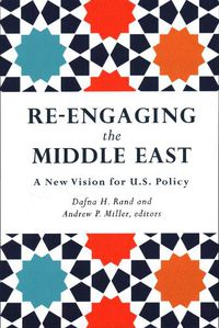 Cover image for Re-Engaging the Middle East