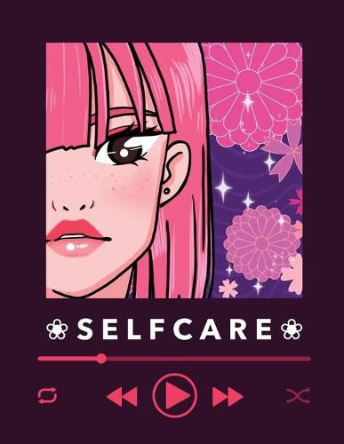 Cover image for Self Care: For Adults - For Autism Moms - For Nurses - Moms - Teachers - Teens - Women - With Prompts - Day and Night - Self Love Gift