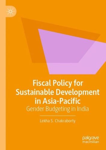 Cover image for Fiscal Policy for Sustainable Development in Asia-Pacific: Gender Budgeting in India