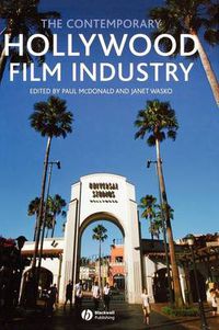 Cover image for The Contemporary Hollywood Film Industry