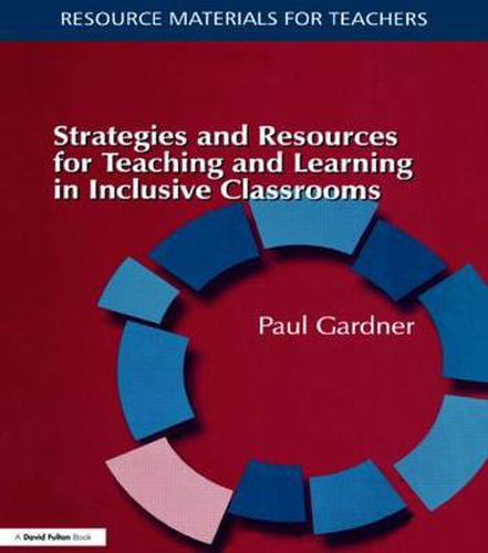 Cover image for Strategies and Resources for Teaching and Learning in Inclusive Classrooms