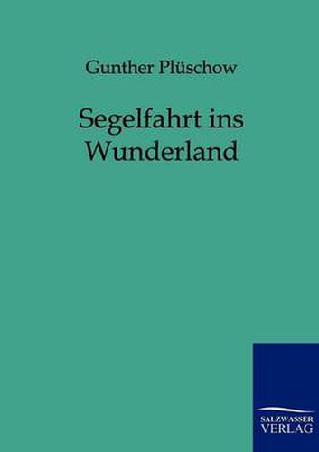 Cover image for Segelfahrt ins Wunderland