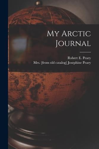 Cover image for My Arctic Journal