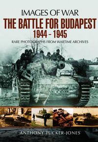 Cover image for Battle for Budapest 1944 - 1945