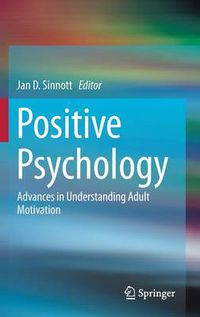 Cover image for Positive Psychology: Advances in Understanding Adult Motivation